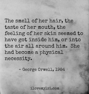 orwell 1984 relationships quotes george orwell book poetry quotes ...