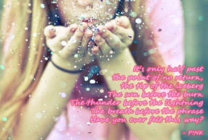 Go Back > Gallery For > Glitter In The Air Pink Quotes