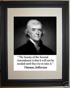 ... -Thomas-Jefferson-Second-Amendment-Quote-Framed-Photo-Picture-ws1