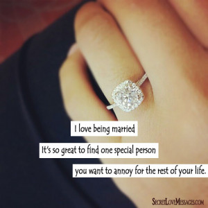 being married. It’s so great to find that one special person you ...