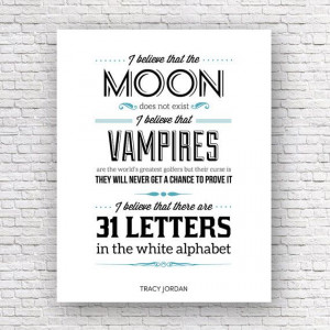 Tracy Jordan 30 Rock Quote Typography Print by UrbanGeekOut, $15.00