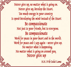 Never give up - sayings of HH The 14th Dalai Lama