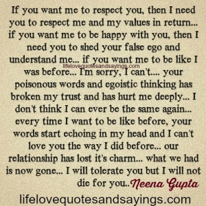 if you want me to respect you then i need you to respect me and