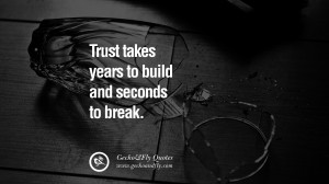 to build and seconds to break. love long distance relationship quotes ...