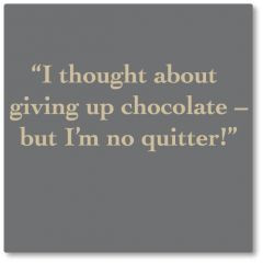 not a quitter!