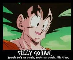 TFS DBZ Abridged Animals don't eat people, people eat animals. Silly ...