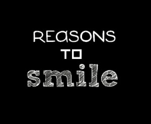 Reasons to Smile : Animated Happiness Quote