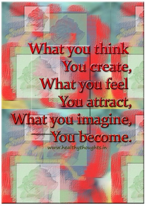 What you imagine, you become
