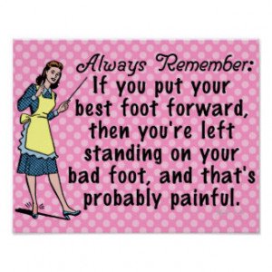 Funny Retro Best Foot Demotivational Posters
