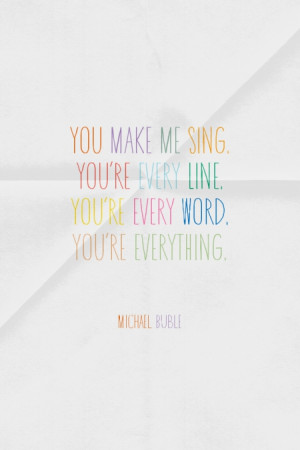 ... . Michael Buble | #michaelbuble, #lyrics, #everything, #music, #love