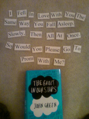 mandeethedreamer:I was asked to prom with a John Green book. I could ...