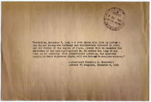 White House logged quote from FDR on Pearl Harbor?