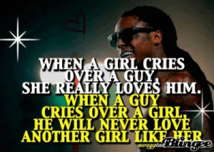 WHEN A GIRL CRIES OVER A GUY, SHE REALLY LOVES HIM. WHEN A GUY CRIES ...