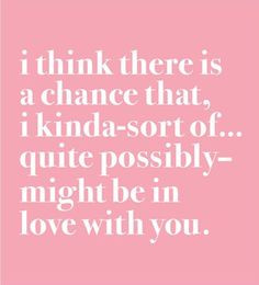 ... Quotes for Him (haha and to think..my fam calls me gingy...from shrek