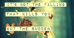love-not-the-falling-that-kills-you-daily-quotes-sayings-pictures ...