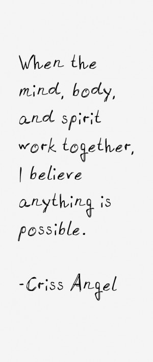 Criss Angel Quotes & Sayings