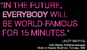 In the future, everyone will