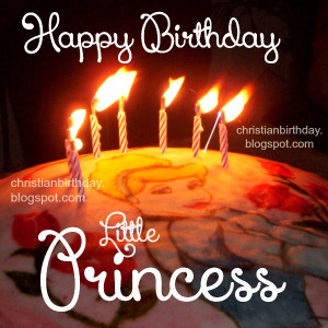 Happy Birthday Little Princess. Wishing Blessings to you. Free ...