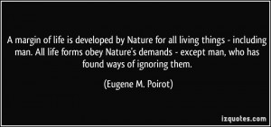 margin of life is developed by Nature for all living things ...