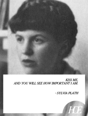 Quote of the Day: Sylvia Plath