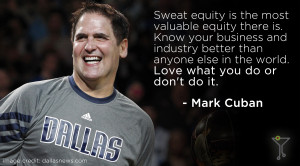 Quotes To Live By from 5 Distinguished Entrepreneurs » Mark Cuban ...