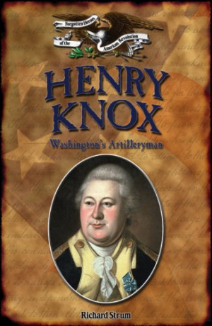 Henry Knox Happiness Quotes