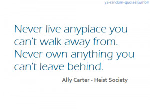 ... ya random quotes # ally carter # heist society # ya quotes # book