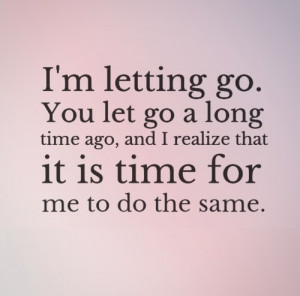 Time To Do The Same - Break Up Quote