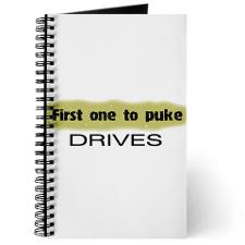 first to puke drives funny