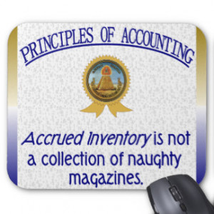 Accounting Humor Accrued Inventory Mousepads