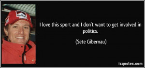 More Sete Gibernau Quotes