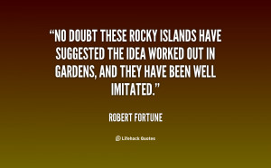 No doubt these rocky islands have suggested the idea worked out in ...