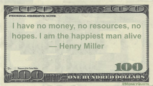 Henry-Miller-No-Money-Happiest-Man.png