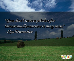 Pitcher Quotes