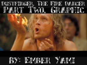 Fire_Dancer_Dustfinger__2__by_EmberYami.jpg
