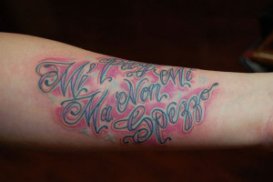 Tattoo Writing And Sayings