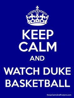 and watch duke basketball poster more dukes basketball dukes quotes ...