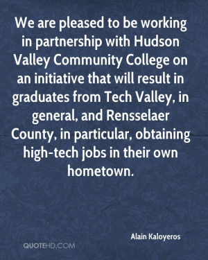 We Are Pleased To Be Working In Partnership With Hudson Valley