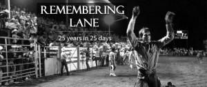 Lane Frost 25 Years in 25 Days