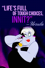 Ursula from The Little Mermaid quote