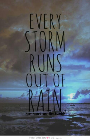 Rain Quotes Stay Strong Quotes Storm Quotes Hold On Quotes