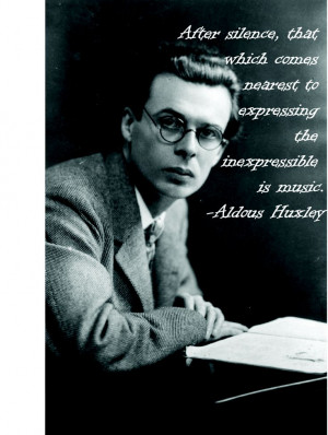 Aldous Huxley Music Quote