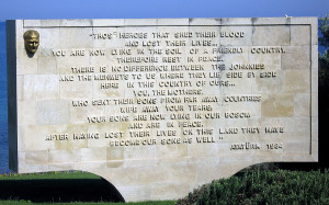 ... - 24/25 April 1915 Memorial at ANZAC Cove (Ariburnu) by ATATURK