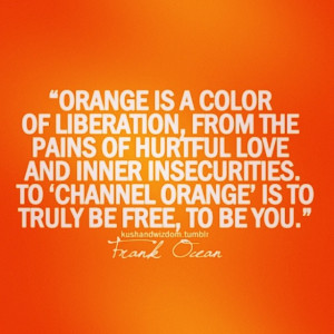 quote #quotes #frankocean #orange #channelorange #frankoceanitaly # ...