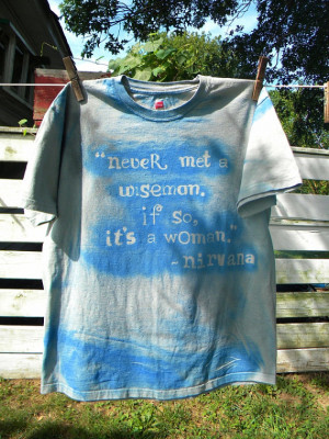 Nirvana Song Lyrics Quote about Women Grunge Music Band Mens or Womens ...