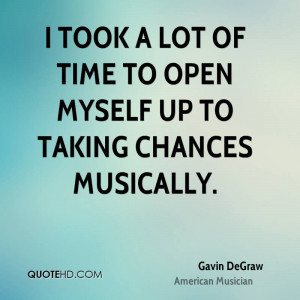 Gavin DeGraw Quotes