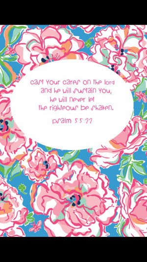 Lilly Pulitzer Bible verse for Psalm 55:22