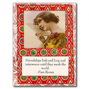 Pam Brown Friendship Quote Postcard