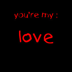 You’re My Everything Baby ”> ♥ Picture