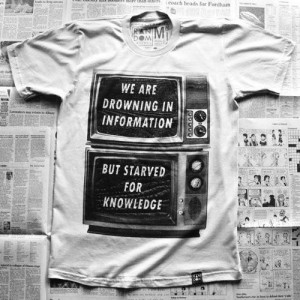 ... In Information But Starved For Knowledge ~ Inspirational Quote